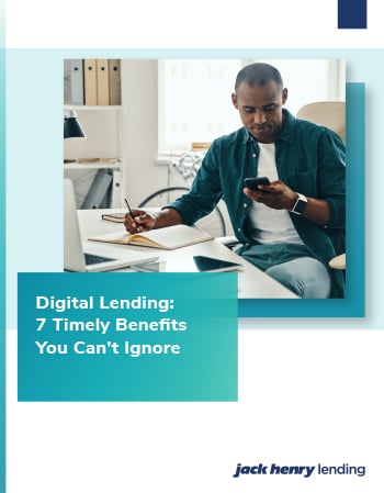 Timely digital lending benefits you can't ignore