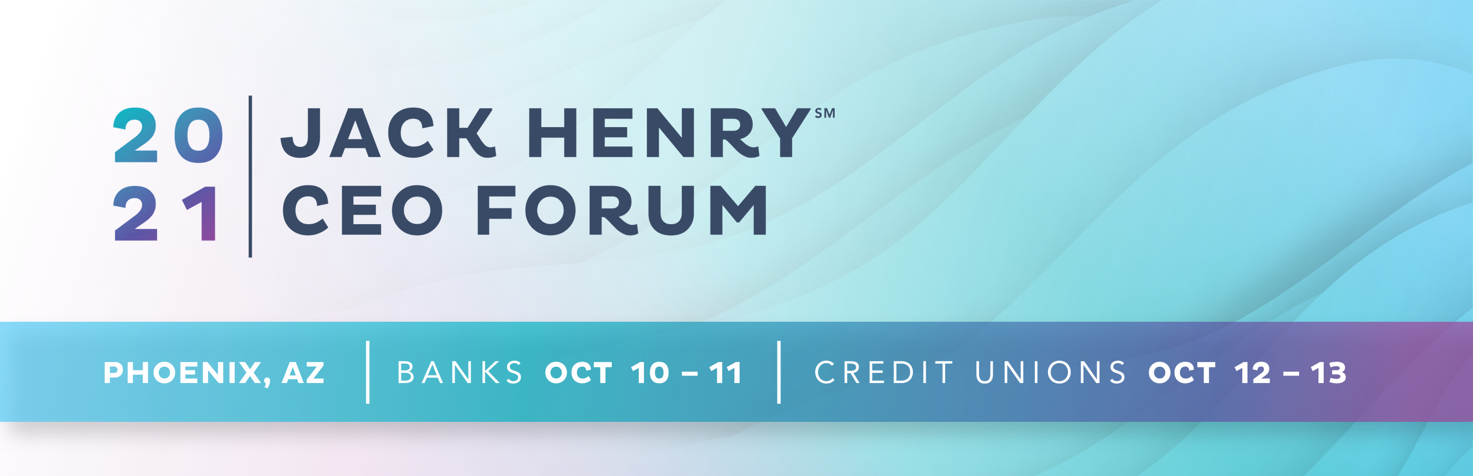 2021 Jack Henry CEO Forum